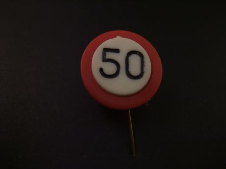 Verkeersbord maximumsnelheid 50 km ( ook versiering en feestartikel en verjaardag)